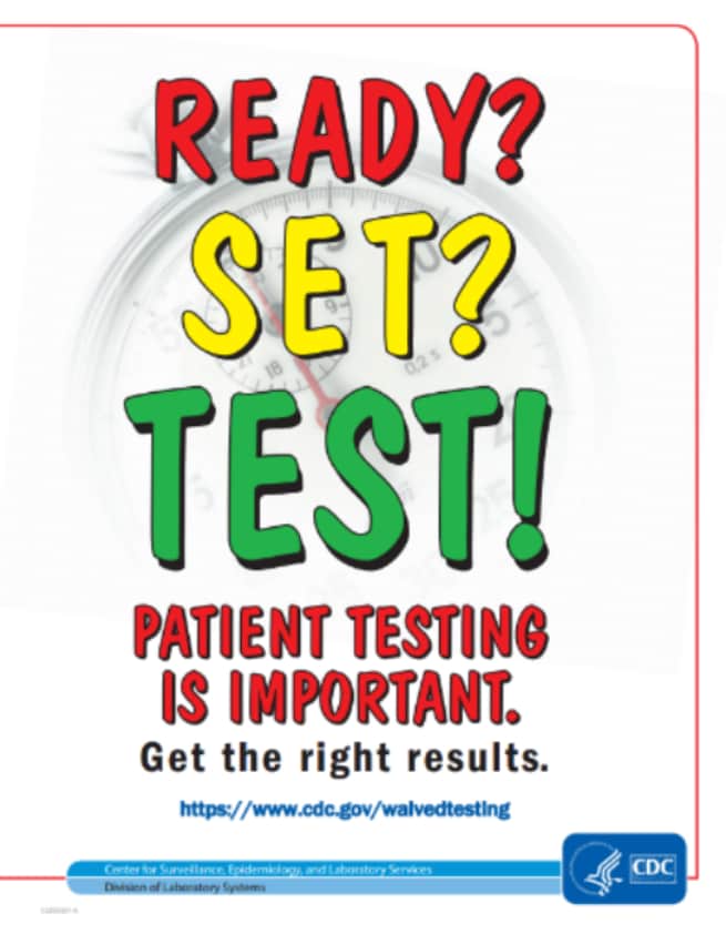 Ready? Set? Test? Patient Testing is Important. Get the right results. https://www.cdc.gov/waivedtesting